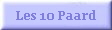Les 10 Paard