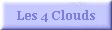 Les 4 Clouds