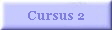 Cursus 2